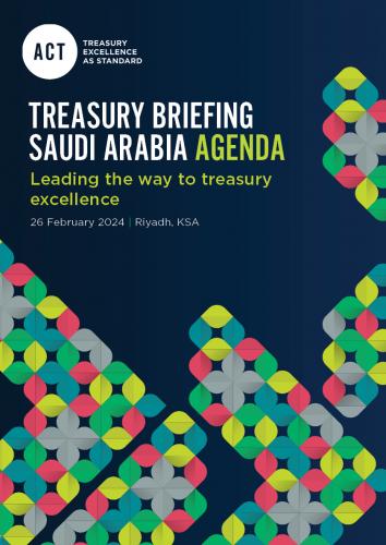 ACT Treasury Briefing Saudi Arabia Agenda Cover Image