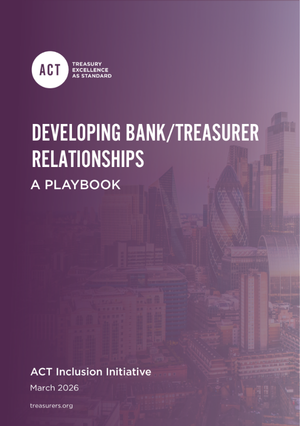 DEVELOPING BANK/TREASURER RELATIONSHIPS, a playbook